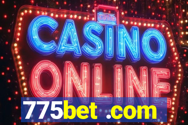 775bet .com